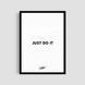Постер "Just Do It White" txt013_just_do_it_white_bez_a4 фото