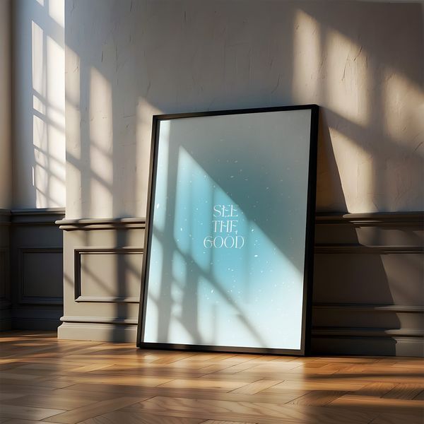 Постер "See the Good" aur046_see_the_good_white_antiblik_a1 фото