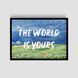 Постер "World Is Yours" alt031_world_is_yours_white_antiblik_a1 фото